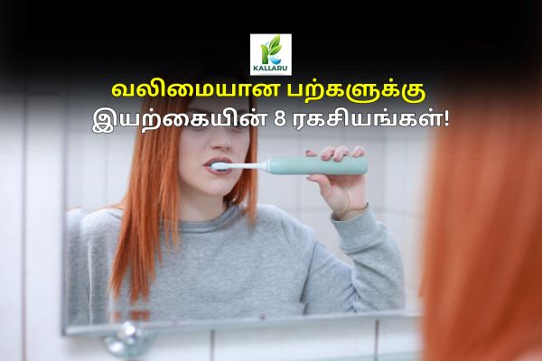 Nature’s Secrets for Strong, Healthy Teeth!