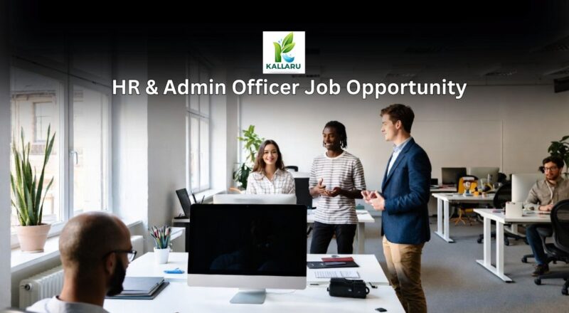 HR & Admin Officer Job Opportunity