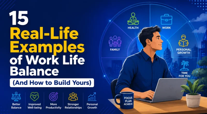 Discover 15 real-life examples of work life balance to help you lower stress, set healthy boundaries, and reclaim your personal time starting today.
